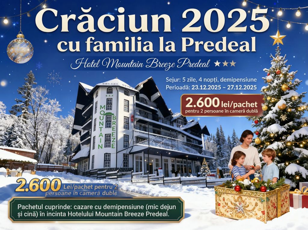 Crăciun 2025 cu familia la Predeal