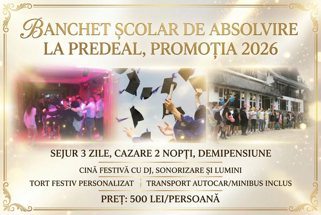 Banchet Școlar de Absolvire la Predeal, Promoția 2026